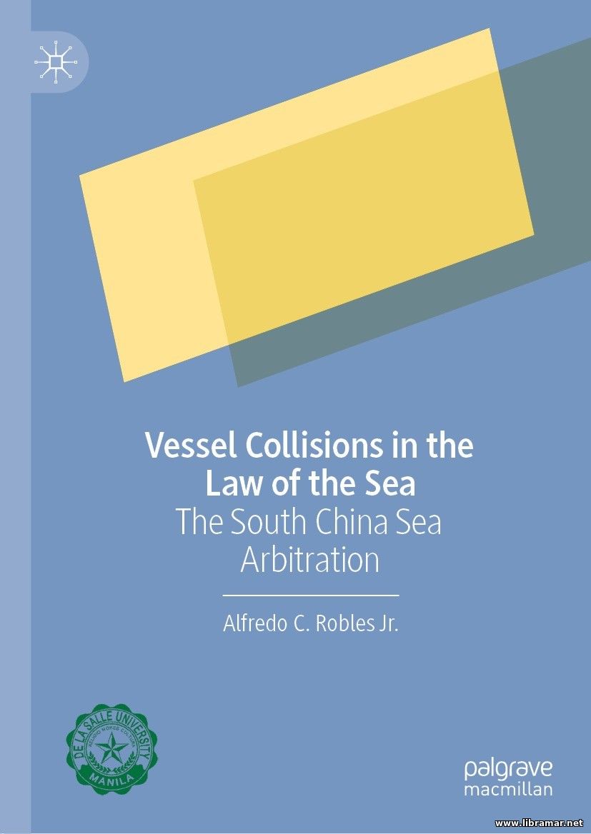 VESSEL COLLISIONS IN THE LAW OF THE SEA