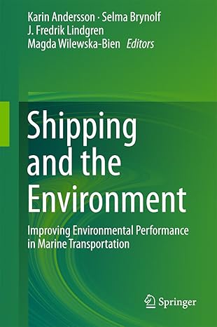 SHIPPING AND THE ENVIRONMENT