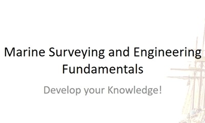 MARINE SURVEYING AND ENGINEERING FUNDAMENTALS VIDEO COURSE