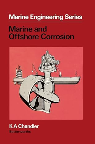 MARINE AND OFFSHORE CORROSION MARINE AND OFFSHORE CORROSION