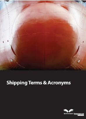 SHIPPING TERMS & ACRONYMS SHIPPING TERMS & ACRONYMS