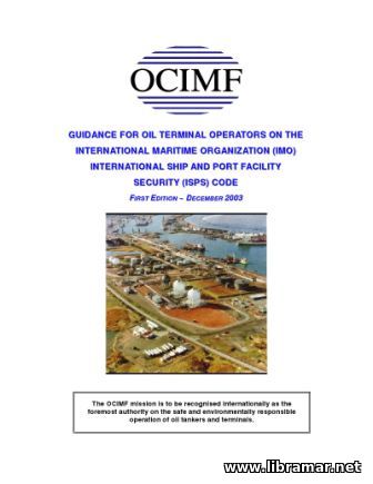 GUIDELINES FOR OIL TERMINAL OPERATORS ON THE IMO ISPS CODE