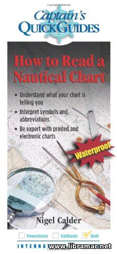HOW TO READ A NAUTICAL CHART: A CAPTAIN'S QUICK GUIDE