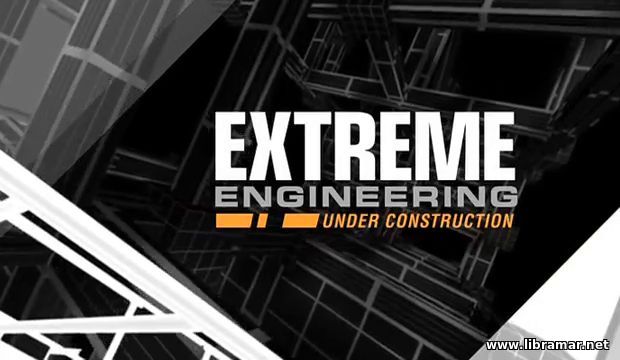 EXTREME ENGINEERING — OFF—SHORE OIL PLATFORMS