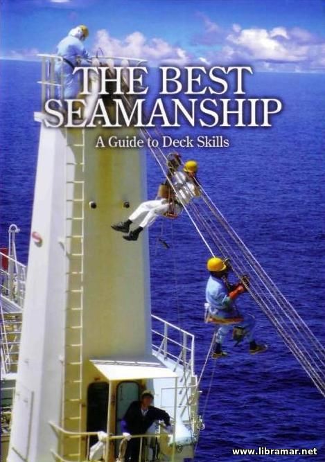 The Best Seamanship - A Guide to Deck Skills