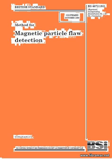 BS EN 6072 1981 — MAGNETIC PARTICLE FLAW DETECTION