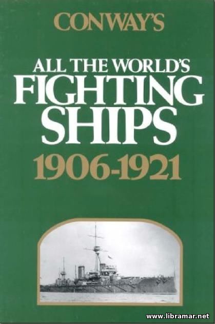 All the Worlds Fighting Ships 1906-1921