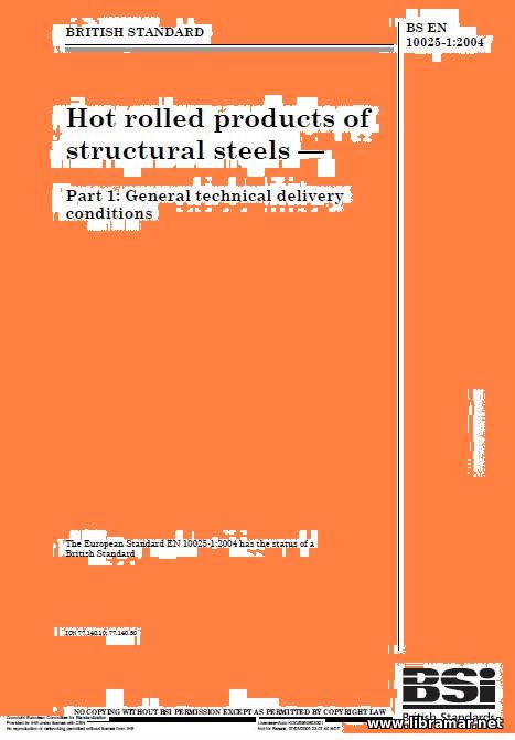 BS EN 10025 2004 — HOT ROLLED PRODUCTS OF STRUCTURAL STEELS