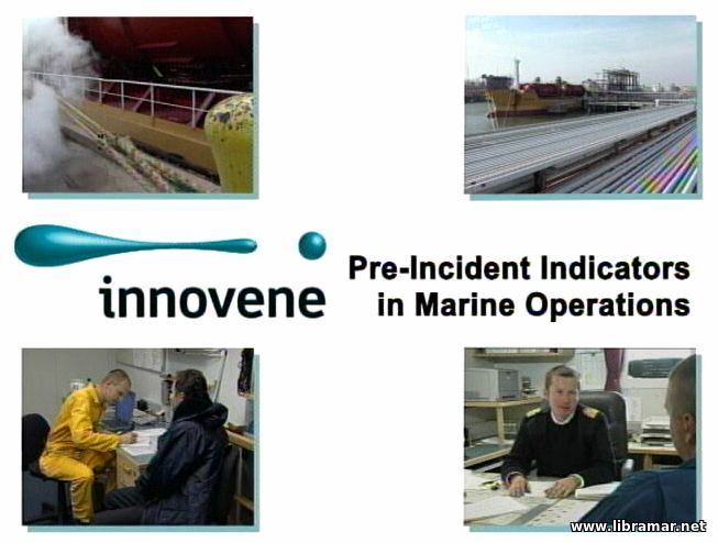 NITRILES — PRE—INCIDENT INDICATORS IN MARINE OPERATIONS
