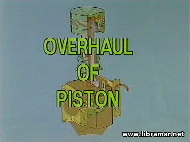 overhaul of piston