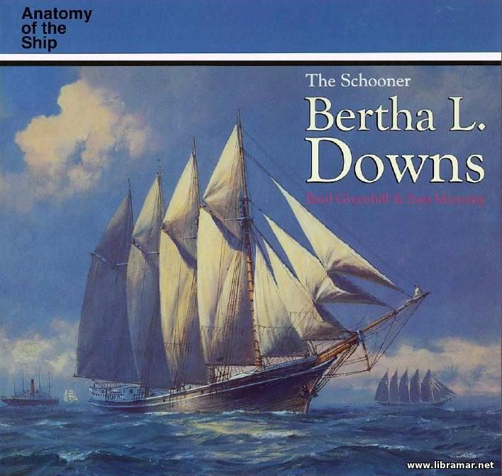 THE SCHOONER BERTHA L. DOWNS